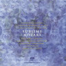 Sublime Mozart: Clarinet Concerto & Clarinet Quintet cover