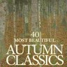 40 Most Beautiful Autumn Classics cover