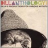 Dillanthology (Dilla's Productions for Various Artists) cover