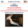 Foote: Francesca da Rimini / 4 Character Pieces / Suite / Serenade (excerpts) cover