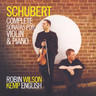 Schubert: Complete sonatas for violin and piano cover