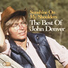 Sunshine on My Shoulders - The Best of John Denver cover