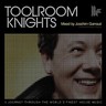 Toolroom Knights (U.K. Edition) cover