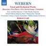 Webern: Vocal and Orchestral Works - 5 Pieces / 5 Sacred Songs / Variations / Bach-Musical Offering: Ricercar cover