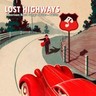 Lost Highways - American Road Songs from the 1920s - 1950s cover
