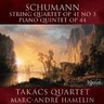 Schumann: String Quartet & Piano Quintet cover