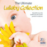 the Ultimate Lullaby Collection: beautiful music for bedtime by the world's greatest composers cover