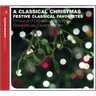 A Classical Christmas: Festive Classical Favourites cover