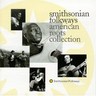 Smithsonian American Roots Collection cover