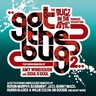 Got the Bug 2 - The Bugz in The Attic Remixes Collection cover