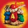 Alvin and The Chipmunks 2 - The Squeakquel (Original Soundtrack) cover