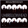 Bellowhead Presents - Umbrellowhead cover