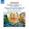 Rossini: Piano Music, Vol. 3: Peches de vieillesse, Vols. 5 [Sins of my old age] cover