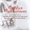 Marcabre Masterpieces (contains Sorcerer's Apprentice, Night on Bare Mountain, March to the Scaffold from Symphonie Fantastique, Danse Macabre etc.) cover