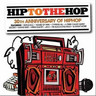 Hip to the Hop (30th Anniversary of HipHop) cover