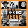 Let Me Tell You About The Blues - The Evolution of Texas Blues cover