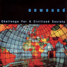 Challenge for a Civilized Society (Vinyl) cover
