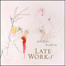 Late Works cover
