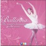Ballerina: The World's Favourite Ballet Music [2 CD set] cover