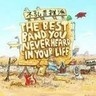 The Best Band You Never Heard In Your Life cover