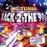Big Tunes - Back 2 the '90s (Australasian Edition) cover