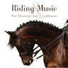 Riding Music - For Dressage and Gymkhanas cover
