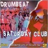 Drumbeat / Saturday Club & British hits of the late '50s cover