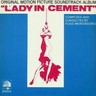 Lady in Cement (Original Motion Picture Soundtrack Album) [Vinyl] cover