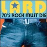 70s Rock Must Die cover
