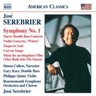 Serebrier: Symphony No. 1 / Violin Concerto cover