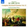 Scarlatti: Complete Keyboard Sonatas Volume 12 cover