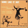 Some Like It Hot (Original Soundtrack) cover