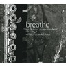 Breathe: New Notes for Flute from Ireland & New Zealand cover