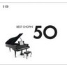 50 Best Chopin: Includes 'Andante Spianato And Grande Polonaise' & 'Minute' Waltz cover
