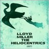 Lloyd Miller & The Heliocentrics cover