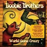 World Gone Crazy - Deluxe Edition cover