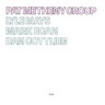 Pat Metheny Group (LP) cover