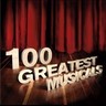 100 Great Musicals [6 CD set] cover