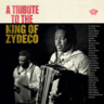 A Tribute to the King of Zydeco cover