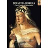 Dinastia Borgia: Chiesa e potere nel Rinascimento (3 SACDs, 1 DVD with large book) cover