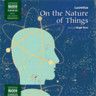 On the Nature of Things (Unabridged) cover