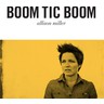 Boom Tic Boom cover