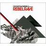 Crosstown Rebels Presents Rebel Rave cover