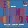 Der fliegende Holländer [The Flying Dutchman] (Complete Opera) cover