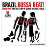 Brazil Bossa Beat! - The Story of Elenco Records cover