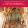 Great European Organs No. 83 - The Father Willis Organ of St.Bees Priory, Cumbria cover