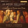 Le Divin Arcadelt: Candlemas in Renaissance cover