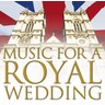 Music for a Royal Wedding cover