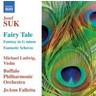 Fairy Tale / Fantasy for Violin & Orchestra, Op. 24 / Fantastické Scherzo Op. 25 cover