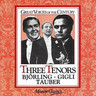 MARBECKS COLLECTABLE: Great Voices of the Century - Three Tenors cover